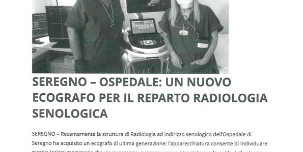 Seregno – Ospedale: Un nuovo ecografo per il reparto radiologia senologica